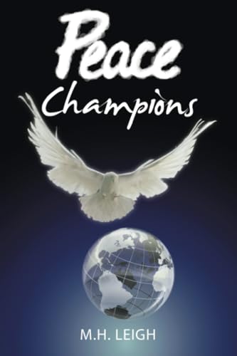 Peace Champions von WestBow Press