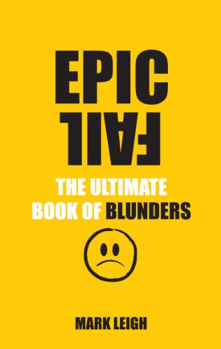 Epic Fail: The Ultimate Book of Blunders von Virgin Books