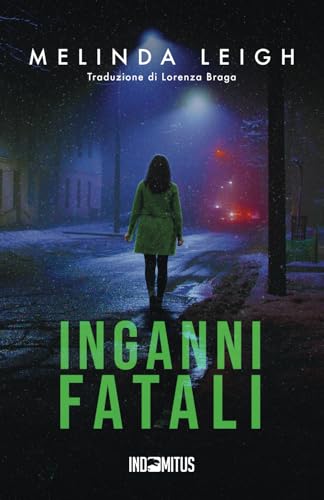 Inganni fatali von Indomitus Publishing