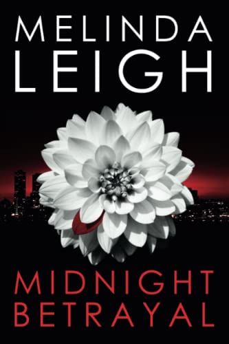 Midnight Betrayal (Midnight, 3, Band 3) von Montlake Romance