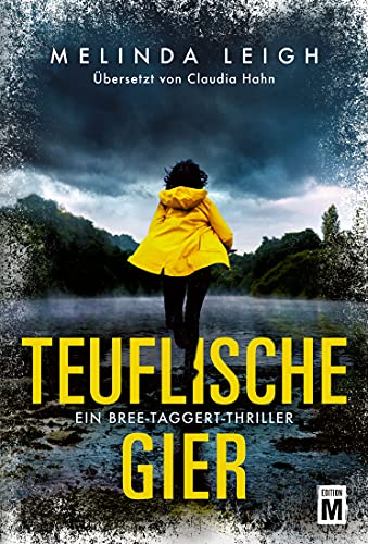 Teuflische Gier (Ein Bree-Taggert-Thriller, Band 3)