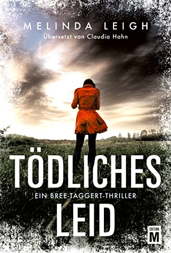 Tödliches Leid (Ein Bree-Taggert-Thriller, Band 4)