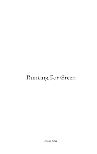 Hunting For Green von Blurb