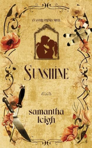 Sunshine: A Small Town Single Dad Romance (Aster Springs, Band 2) von Samantha Leigh Books