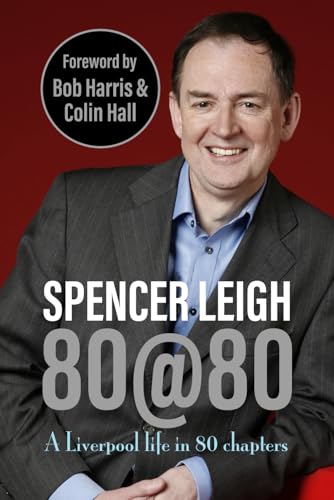 80@80: A Liverpool life in 80 chapters
