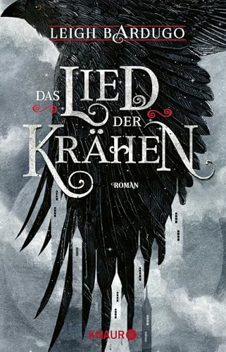 Das Lied der Krähen: Roman