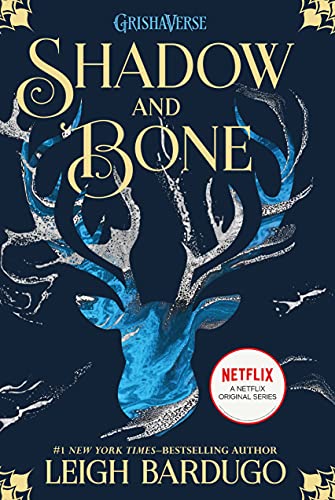 Shadow and Bone (Grisha Trilogy (Shadow and Bone), 1)