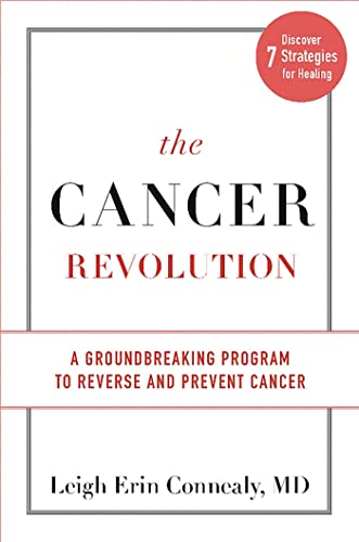 The Cancer Revolution: A Groundbreaking Program to Reverse and Prevent Cancer von Da Capo Lifelong Books