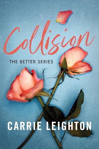 Collision: An Enemies to Lovers Romance for Fans of My Fault (Better) von Sourcebooks