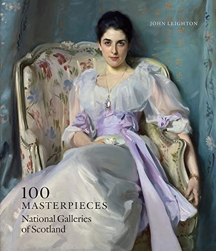 100 Masterpieces from the National Galleries of Scotland von National Galleries of Scotland