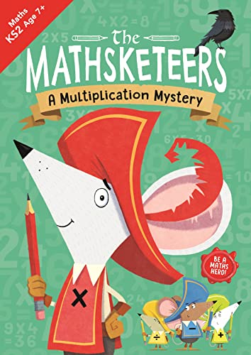 The Mathsketeers: A Multiplication Mystery (Maths KS2 Age 7+) von Buster Books