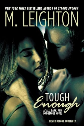 Tough Enough ("Tall, Dark, and Dangerous", Band 2)