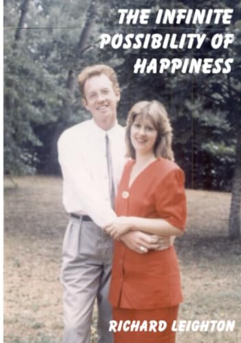 The Infinite Possibility of Happiness von ShieldCrest Publishing