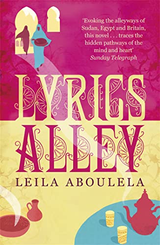 Lyrics Alley: Winner of: Scottish Mortgage Investment Trust Fiction Award 2011