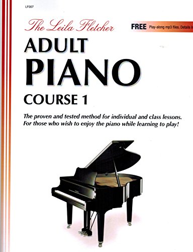 LF007 - The Leila Fletcher Adult Piano Course - Book 1