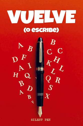 VUELVE: (o escribe) von Silent Pen