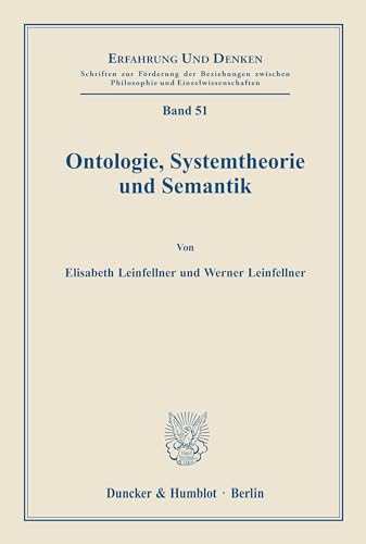 Ontologie, Systemtheorie und Semantik. (Erfahrung und Denken, Band 51)