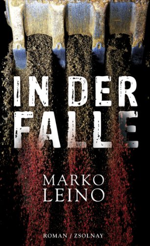 In der Falle: Roman