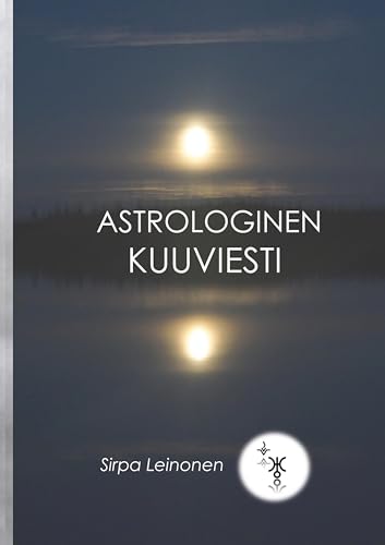 Astrologinen Kuuviesti: Astrologia von BoD – Books on Demand – Finnland