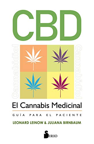 Cbd, El Cannabis Medicinal: Guía para el paciente von Editorial Sirio