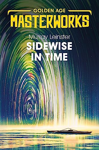 Sidewise in Time (Golden Age Masterworks) von Gateway