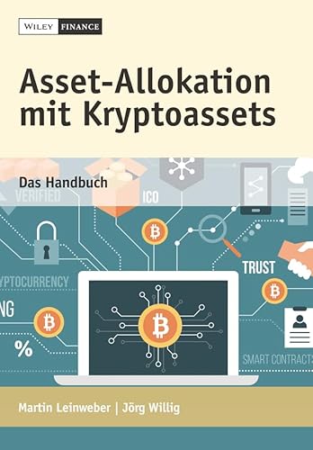 Asset-Allokation mit Kryptoassets: Das Handbuch von Wiley