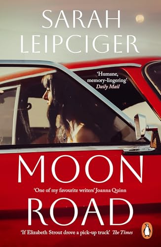 Moon Road: An exquisite portrait of marriage, divorce and reconciliation, for fans of OH WILLIAM von Penguin