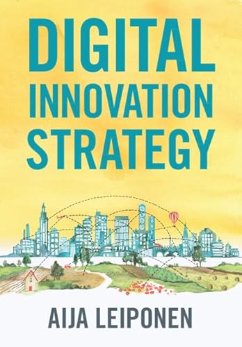 Digital Innovation Strategy Digital Innovation Strategy von Cambridge University Press