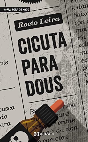 Cicuta para dous (INFANTIL E XUVENIL - FÓRA DE XOGO)