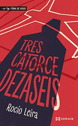 Trescatorcedezaseis (INFANTIL E XUVENIL - FÓRA DE XOGO)
