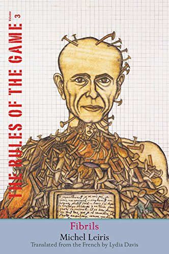 Fibrils, Volume 3: The Rules of the Game, Volume 3 (Margellos World Republic of Letters, Band 3)