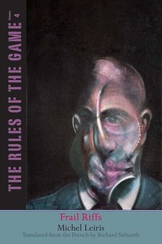 Frail Riffs: The Rules of the Game (Margellos World Republic of Letters, 4, Band 4)