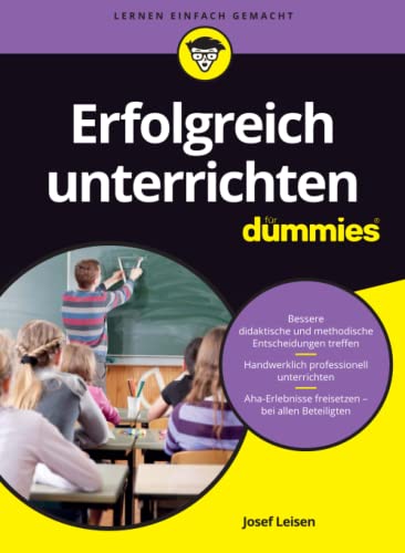 Erfolgreich unterrichten fur Dummies von Wiley