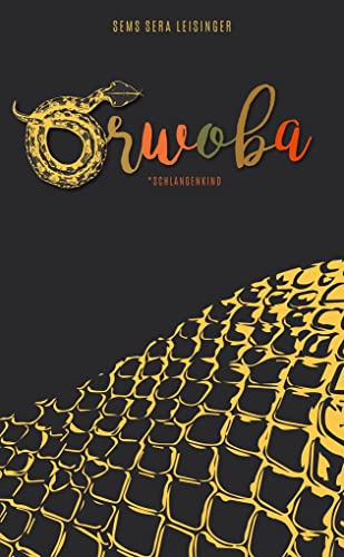 ORWOBA: Schlangenkind (Literareon) von utzverlag GmbH