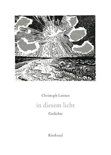 in diesem licht: Gedichte von Rimbaud