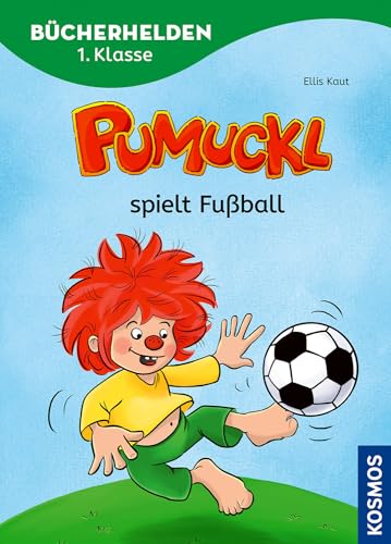 Pumuckl, Bücherhelden 1. Klasse, Pumuckl spielt Fußball: Erstleser Kinder ab 6 Jahre von Kosmos