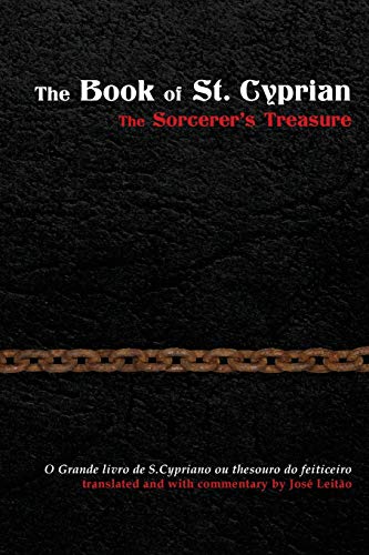 The Book of St. Cyprian: The Sorcerer's Treasure