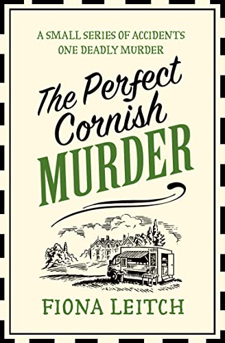 The Perfect Cornish Murder: An unputdownable cozy crime mystery that will make you laugh out loud (A Nosey Parker Cozy Mystery)