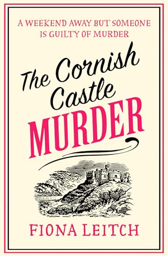 The Cornish Castle Murder: A brand-new for 2025 cozy mystery perfect for fans of when marriage and murder start to mix… (A Nosey Parker Cozy Mystery) von One More Chapter
