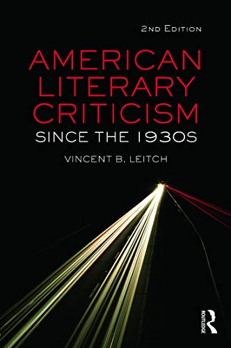 American Literary Criticism Since the 1930s von Routledge