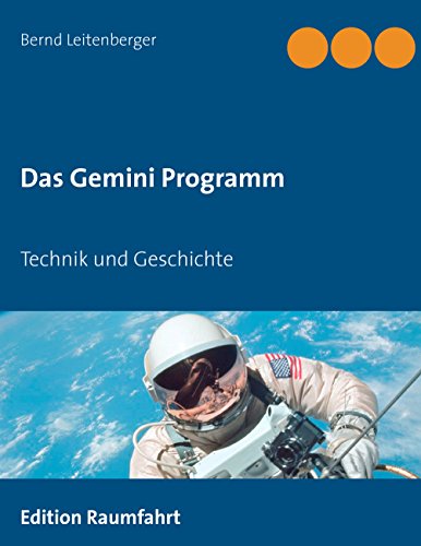 Das Gemini Programm: Technik und Geschichte