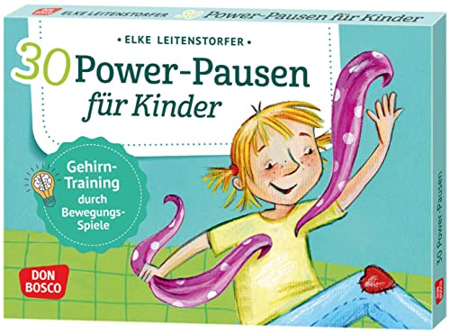 30 Power-Pausen für Kinder: Gehirntraining durch Bewegungsspiele. Ideen für Bewegungspausen auf praktischen Bildkarten. Effektive Übungen aus ... und innere Balance. 30 Ideen auf Bildkarten) von Don Bosco