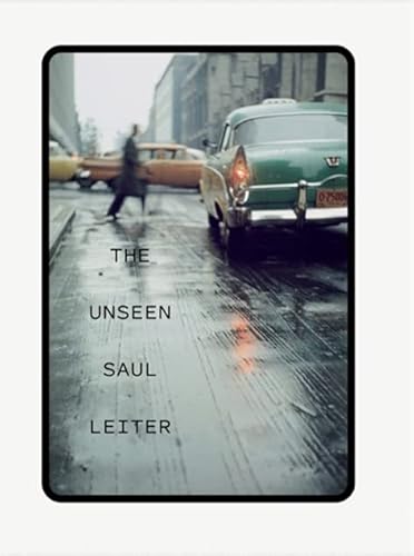 The Unseen Saul Leiter von Rm