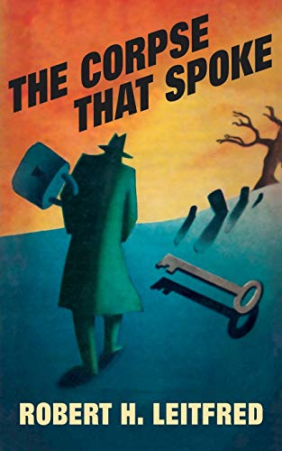 The Corpse That Spoke von Wildside Press