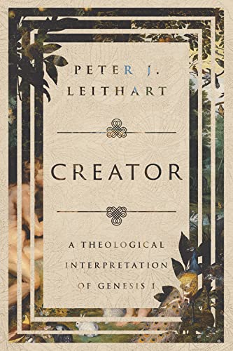 Creator: A Theological Interpretation of Genesis 1 von IVP Academic