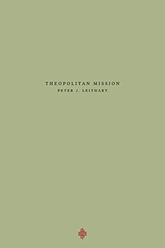 Theopolitan Mission (Theopolis Fundamentals) von Athanasius Press