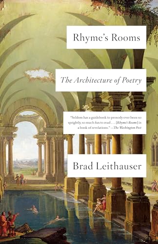 Rhyme's Rooms: The Architecture of Poetry von Vintage