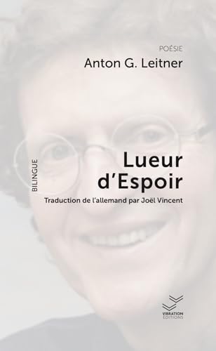 Lueurs d'espoir: HOFFNUNGSSCHIMMER von VIBRATION