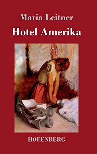 Hotel Amerika von Hofenberg