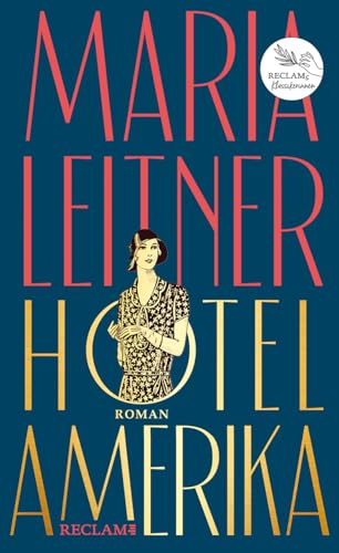 Hotel Amerika: Roman | Reclams Klassikerinnen Hotel Amerika: Roman | Reclams Klassikerinnen